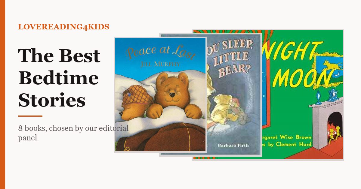 The Best Bedtime Stories | LoveReading4Kids