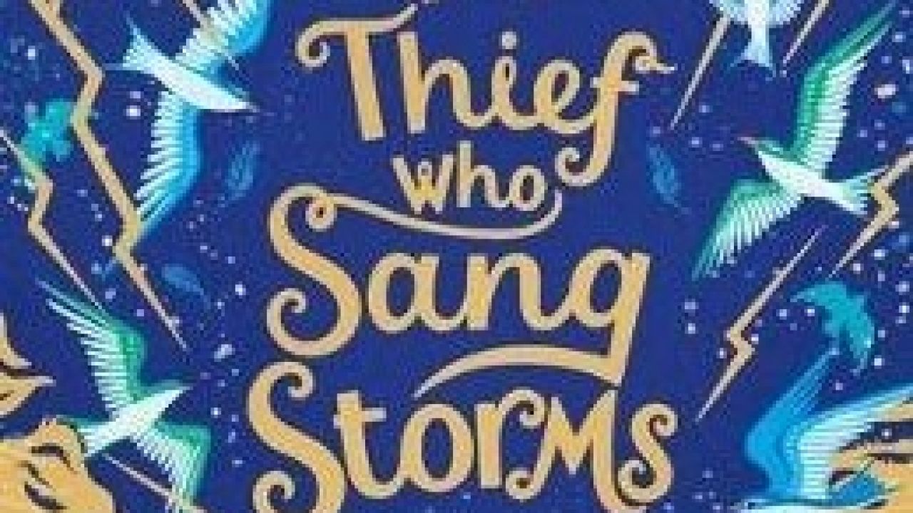 The Thief Who Sang Storms Teacher Resources