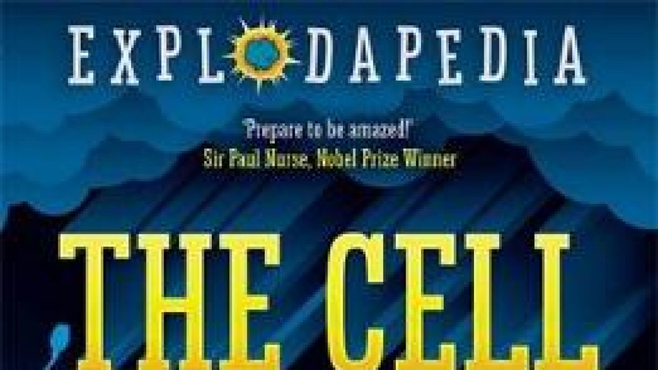 Classroom Resources for Explodapedia: The Cell by Dr Ben Martynoga
