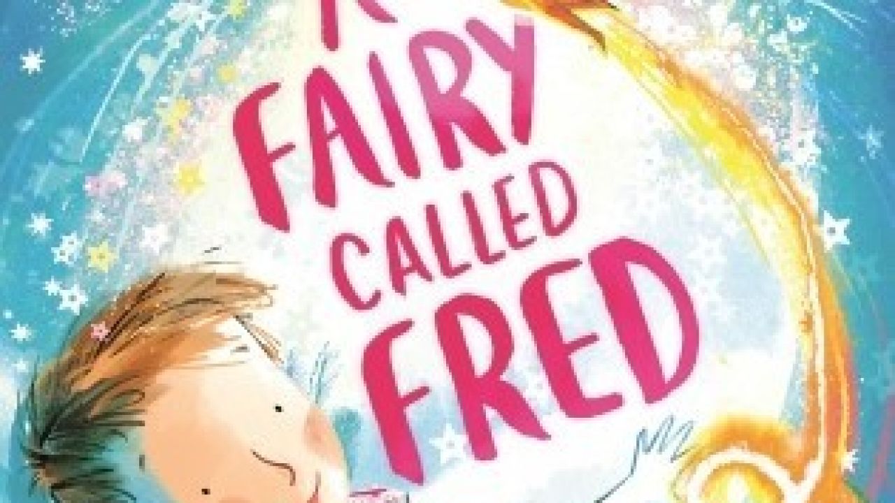 Activity Pack for A Fairy Called Fred by Robert Tregoning